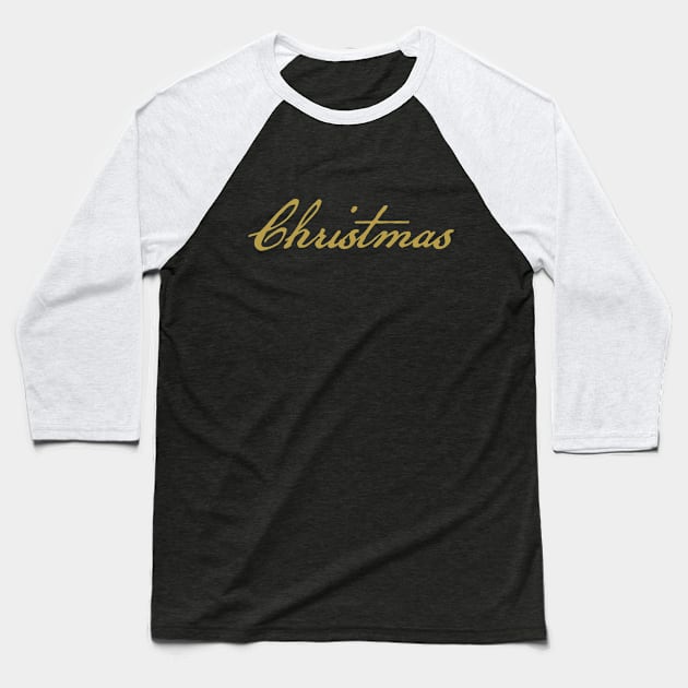 Christmas Gold Script Typography Baseball T-Shirt by ellenhenryart